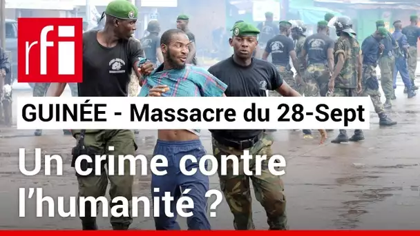 Guinée - 28 septembre 2009 : quelles peuvent être les conséquences de cette requalification ? • RFI