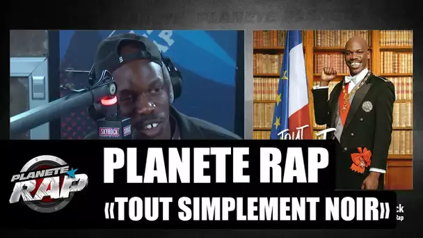 Planète Rap spécial "Tout simplement noir" le film #TSN