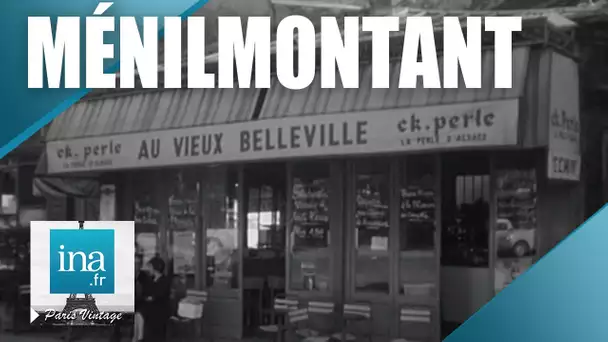 1966 : Adieu Ménilmontant | Archive INA