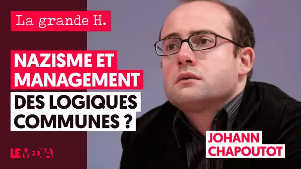 NAZISME ET MANAGEMENT : DES LOGIQUES COMMUNES ?