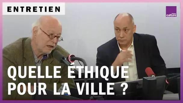 Dehors / Quelle éthique pour la ville ?