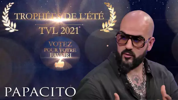 Les trophées de l'été 2021 : Papacito