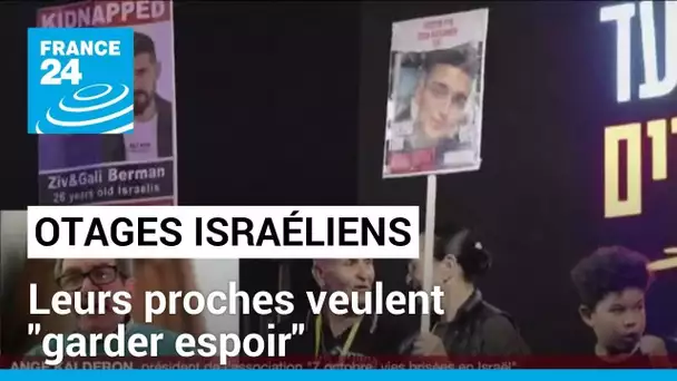 Otages israéliens du Hamas : "nous voulons garder espoir" • FRANCE 24