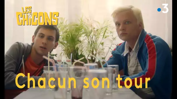 Les Chicons : chacun son tour