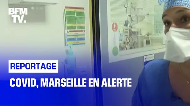 Covid, Marseille en alerte