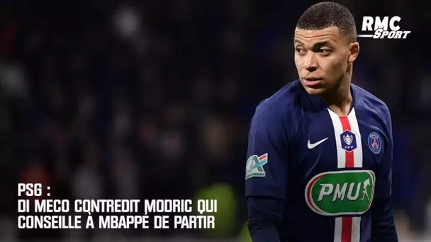 PSG : Di Meco contredit Modric qui conseille à Mbappé de partir