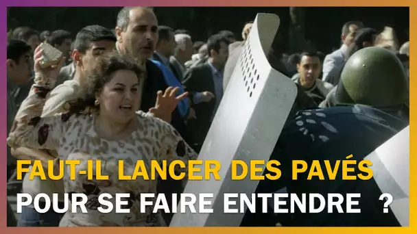 Faut-il lancer des pavés pour se faire entendre ?