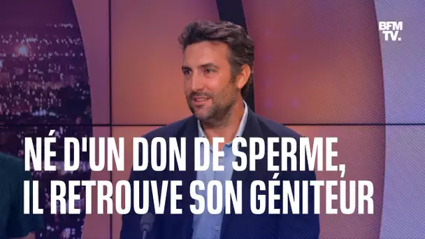 Né d'un don de sperme, il retrouve son géniteur