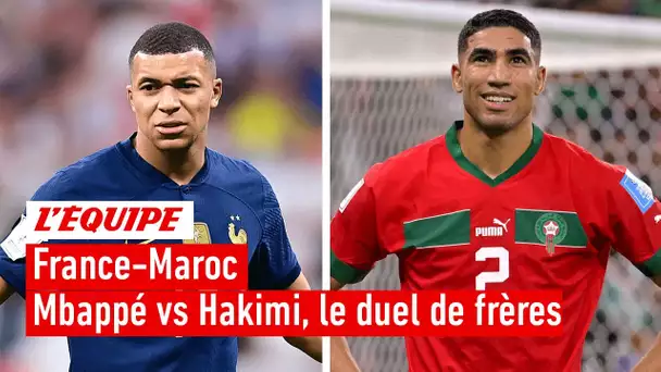 France-Maroc : Mbappé vs Hakimi, le duel de frères