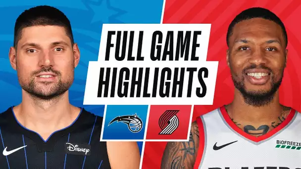 MAGIC at TRAIL BLAZERS | FULL GAME HIGHLIGHTS | February 9, 2021