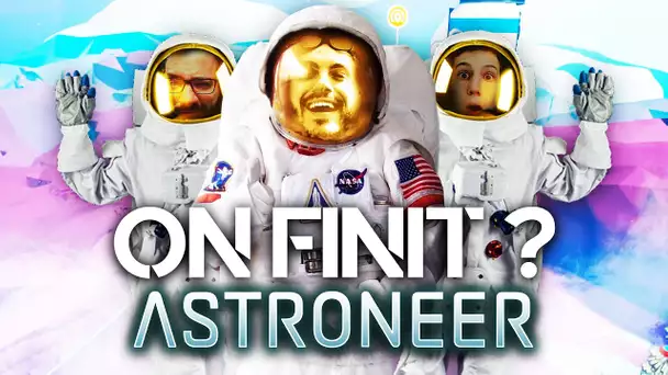 Astroneer #37 : On finit ? (ft. Kenny et MoMaN)