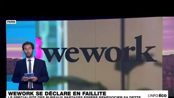 WeWork, le géant mondial des bureaux partagés en faillite • FRANCE 24