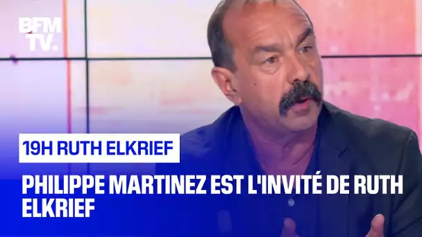 Philippe Martinez face à Ruth Elkrief - 08/07