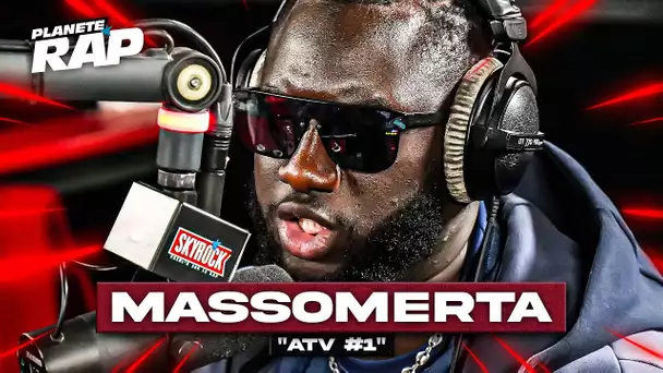 [EXCLU] Massomerta - ATV #1 #PlanèteRap