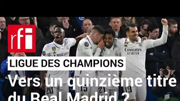 Ligue des champions : vers un quinzième titre du Real Madrid ? • RFI