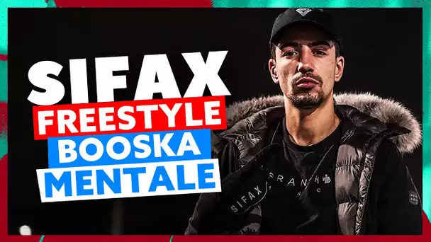 Sifax | Freestyle Booska Mentale