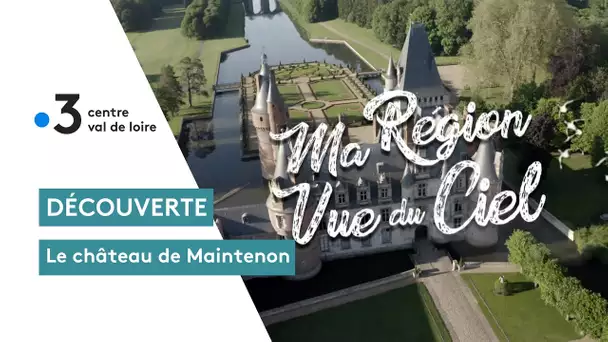 Le château de Maintenon vu du ciel