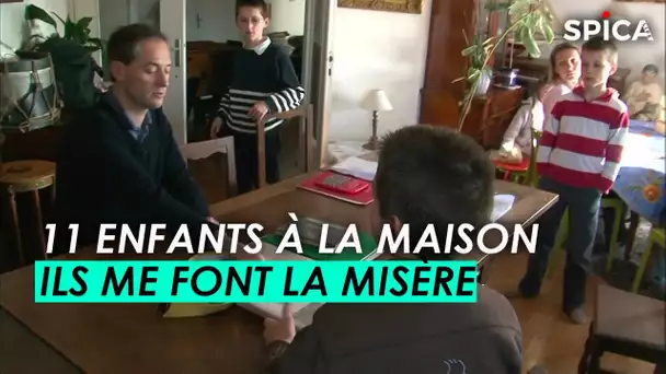 11 enfants à la maison, ils me font la misère