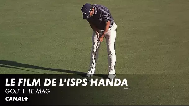 Le Film de l'ISPS Handa - Golf+ le Mag DP World Touri