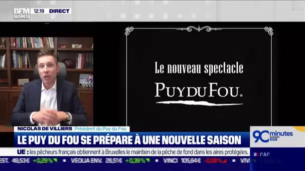 Nicolas de Villiers (Puy du Fou) : Le Puy du Fou se prépare à une nouvelle saison