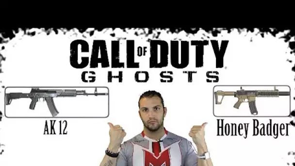 Les fusils d'assaut sur Ghosts : Honey Badger et Ak12 (Ep.1)