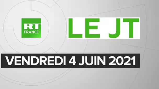 Le JT de RT France – Vendredi 4 juin 2021 : SPIEF 2021, Mali, Anthony Fauci