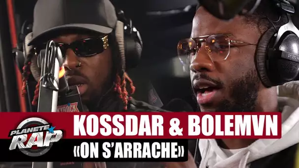 [EXCLU] Kossdar feat. Bolémvn "On s'arrache" #PlanèteRap