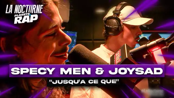 [EXCLU] Specy Men feat Joysad - Jusqu'à ce que #LaNocturne