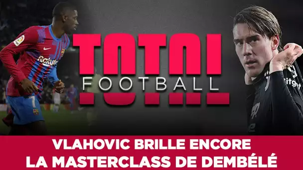 Total Football : Un Dembélé stratosphérique et un nouveau leader en Italie