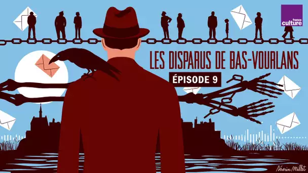 Les disparus de Bas-Vourlans - Un épisode dépressif (9/11)