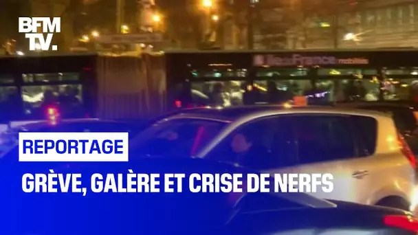 Grève, galère et crise de nerfs