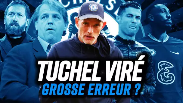 🔥 Thomas Tuchel viré, une énorme erreur de Chelsea ?
