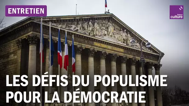 Quelles sont les armes de la démocratie face aux populismes ?