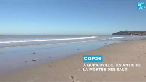 COP26 : à Quiberville, on anticipe la montée des eaux • FRANCE 24