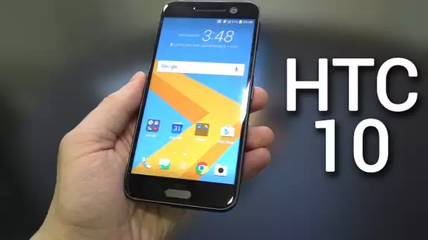 HTC 10 : découvrez-le en avant-première !