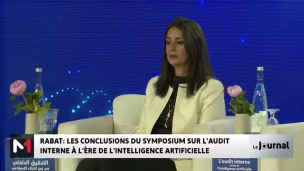 Rabat : Les conclusions du symposium sur l’audit interne à l’ère de l’intelligence artificielle