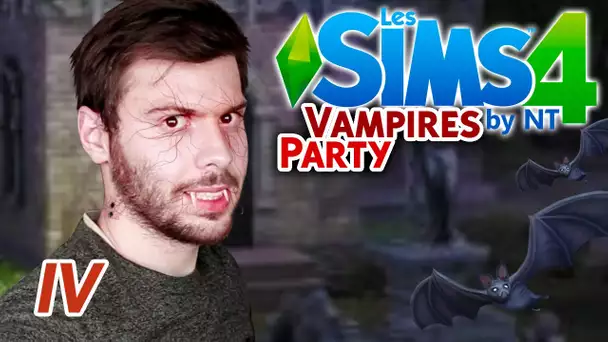 ME VOILA VAMPIRE ! 💀🦇 - SIMS 4 - VAMPIRES PARTY #4