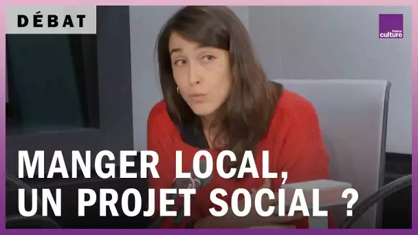 Manger local, un projet social ?