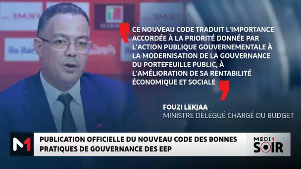 Publication officielle du nouveau code des bonnes pratiques de gouvernance des EEP