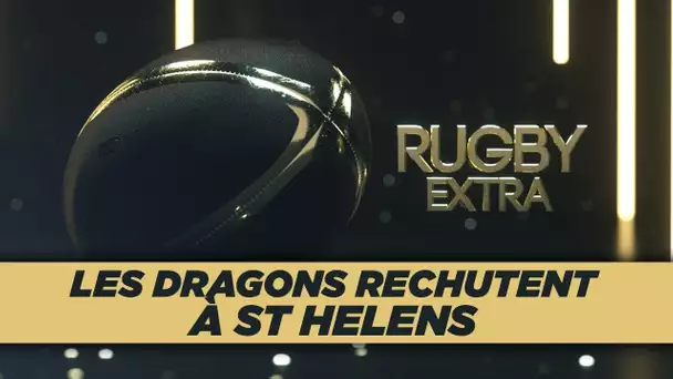 Rugby Extra : Les Dragons rechutent à St Helens