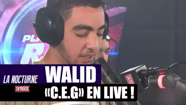 Walid "C.E.G" en live #LaNocturne