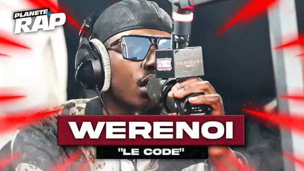 Werenoi - Le code #PlanèteRap