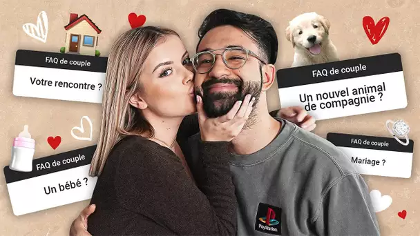 On RÉPONDS à vos QUESTIONS sur notre COUPLE!