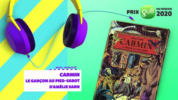 Sélection Prix Gulli du Roman 2020 - Carmin, le garçon au pied-sabot