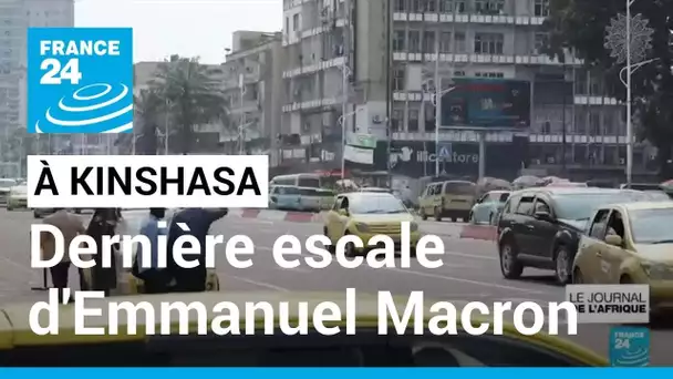 Kinshasa, dernière escale d'Emmanuel Macron : le regard des Kinois sur sa venue • FRANCE 24