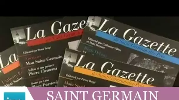 La Gazette de Saint Germain Des Prés - Archive INA