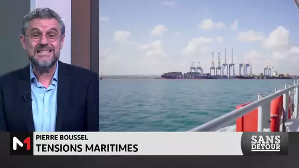 Sans Détour: Tensions maritimes