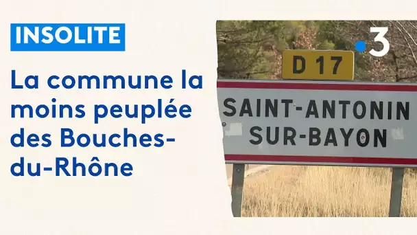 Saint-Antonin-sur-Bayon : bienvenue dans la commune la moins peuplée des Bouches-du-Rhône