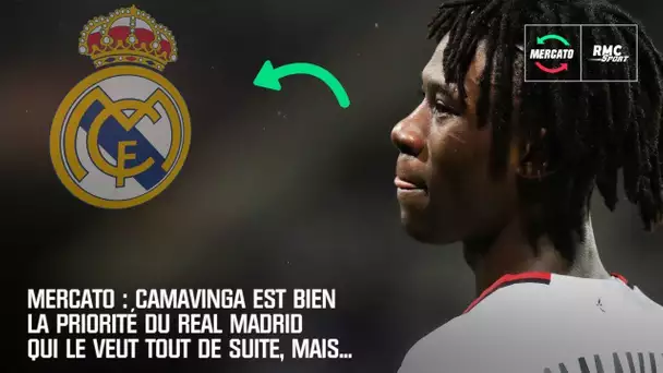 Mercato : Camavinga est bien la priorité du Real Madrid qui le veut tout de suite, mais...