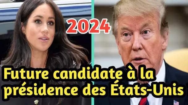 Meghan Markle : pourquoi  Trump l'encourage à se présenter à la présidentielle américaine de 2024 ?